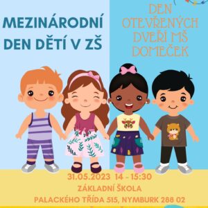 Den dětí v ZŠ a Den otevřených dveří v MŠ Domeček